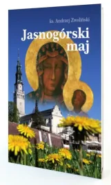 jasnogorski-maj-andrzej-zwolinski