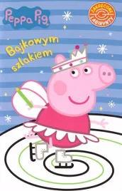 peppa-pig-bajkowym-szlakiem-praca-zbiorowa