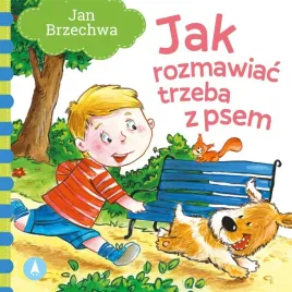jak-rozmawiac-trzeba-z-psem-jan-brzechwa