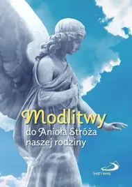 modlitwy-do-aniola-stroza-naszej-rodziny