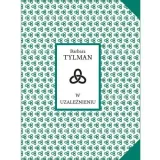 w-uzaleznieniu-barbara-tylman