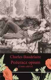 pozeracz-opium-i-inne-szkice-charles-baudelaire