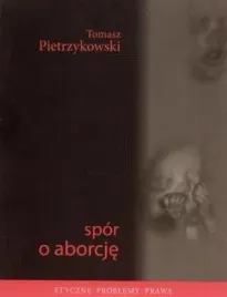 spor-o-aborcje-tomasz-pietrzykowski