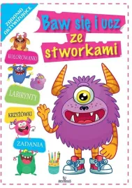 baw-sie-i-ucz-ze-stworkami-praca-zbiorowa