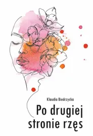 po-drugiej-stronie-rzes-klaudia-biedrzycka