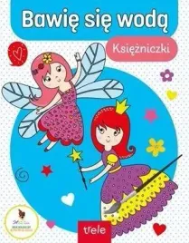bawie-sie-woda-ksiezniczki-praca-zbiorowa