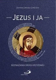 jezus-i-ja-joanna-jurgala-jureczka