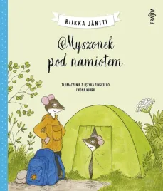 myszonek-pod-namiotem-riikka-jantti