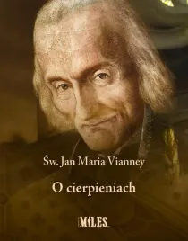 o-cierpieniach-jan-maria-vianney