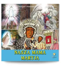 nasza-mama-maryja-joanna-olszanska