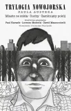 trylogia-nowojorska-paula-austera-paul-auster