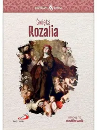 skuteczni-swieci-swieta-rozalia-praca-zbiorowa