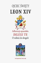 adhortacja-apostolska-dilexi-te-papiez-leon-xiv