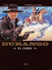 durango-t-15-el-cobra-yves-swolfs-thierry-girod