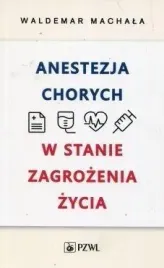 anestezja-chorych-w-stanach-zagrozenia-zycia
