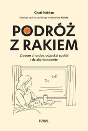 podroz-z-rakiem-chadi-nabhan-ewa-kalinka