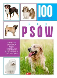 100-najpiekniejszych-ras-psow-praca-zbiorowa