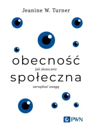 obecnosc-spoleczna-jak-skutecznie-zarzadzac-uwaga