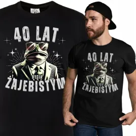 koszulka-na-40-prezent-na-40-urodziny-40-lat-bycia-zajebistym