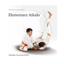 elementarz-aikido-metodyka-nauczania-dzieci