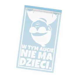 naklejka-zabawne-w-tym-aucie-nie-ma-dzieci-na-samochod-sarkazm