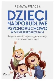 dzieci-nadpobudliwe-psychoruchowo-w-wieku