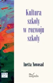 kultura-szkoly-w-rozwoju-szkoly-inetta-nowosad