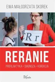 reranie-profilaktyka-diagnoza-korekcja