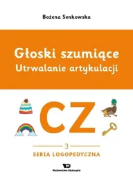 gloski-szumiace-utrwalanie-artykulacji-gloska-cz