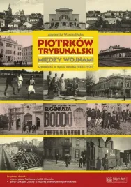 piotrkow-trybunalski-miedzy-wojnami-opowiesc