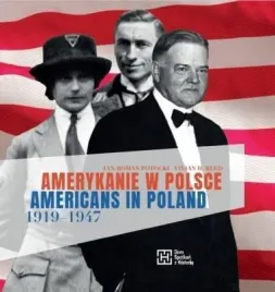amerykanie-w-polsce-1919-1947-americans-in