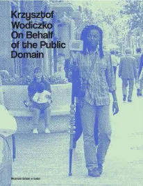 krzysztof-wodiczko-on-behalf-of-the-public-domain