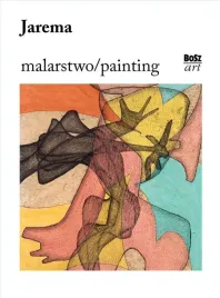 jarema-malarstwo-agata-malodobry