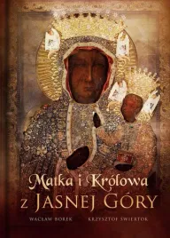 matka-i-krolowa-z-jasnej-gory-waclaw-stefan-borek
