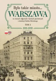 bylo-takie-miasto-warszawa-na-starych-zdjeciach