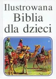 ilustrowana-biblia-dla-dzieci-praca-zbiorowa