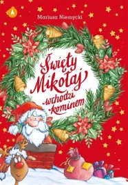 swiety-mikolaj-wchodzi-kominem-mariusz-niemycki