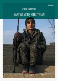 nazywam-sie-kurdystan-witold-repetowicz