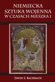 niemiecka-sztuka-wojenna-w-czasach-mieszka-i