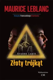 arsene-lupin-zloty-trojkat-maurice-leblanc