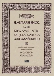 slaktarebenck-czyli-krwawe-jatki-ksiecia