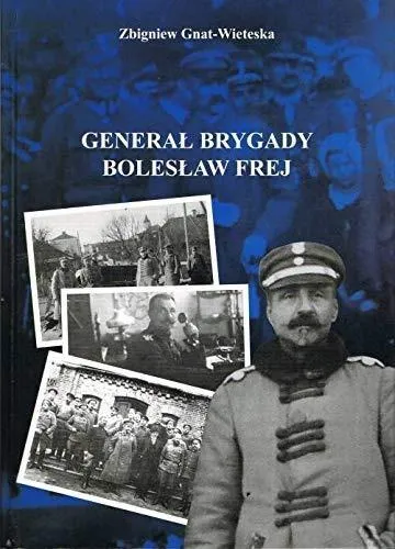 general-brygady-boleslaw-frej