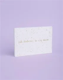 ksiazeczka-o-tobie-jak-dobrze-ze-cie-mam
