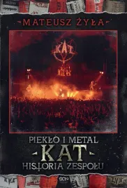pieklo-i-metal-historia-zespolu-kat-mateusz-zyla