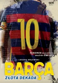 barca-zlota-dekada-w-2-leszek-orlowski