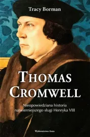 thomas-cromwell-nieopowiedziana-historia