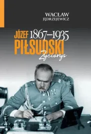 jozef-pilsudski-1867-1935-zyciorys