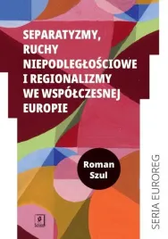 separatyzmy-ruchy-niepodleglosciowe-i-regio