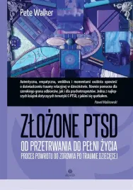 zlozone-ptsd-od-przetrwania-do-pelni-zycia