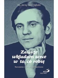 zawsze-wkladam-serce-w-to-co-robie